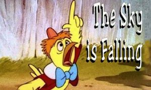 A chicken pointing up and saying "The Sky Is Falling"
